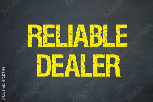 Reliable Dealer 