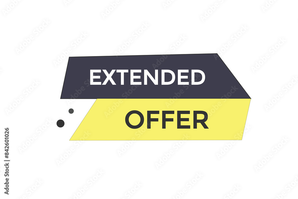 website, extended offer, offer, button, learn stay, tuned, level, sign, speech, bubble banner, modern, symbol, click. website, extended offer, offer, button, learn stay, tuned, level, sign, speech, bubble banner, modern, symbol, click.