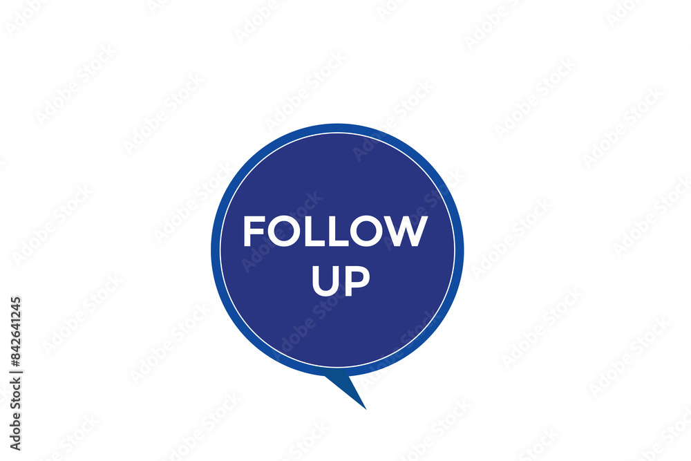 website, follow up, offer, button, learn stay, tuned, level, sign, speech, bubble banner, modern, symbol, click. website, follow up, offer, button, learn stay, tuned, level, sign, speech, bubble banner, modern, symbol, click.