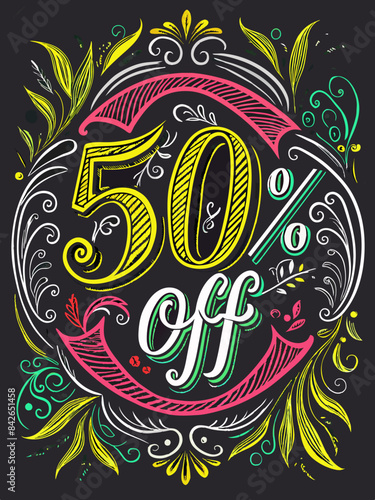 A chalkboard sign with "50% OFF" in cursive writing vector