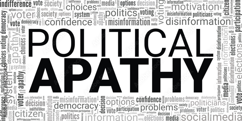 Political Apathy word cloud conceptual design isolated on white