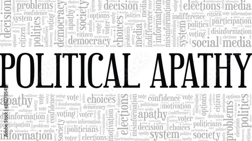 Political Apathy word cloud conceptual design isolated on white background.