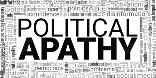 Political Apathy word cloud conceptual design isolated on white background.