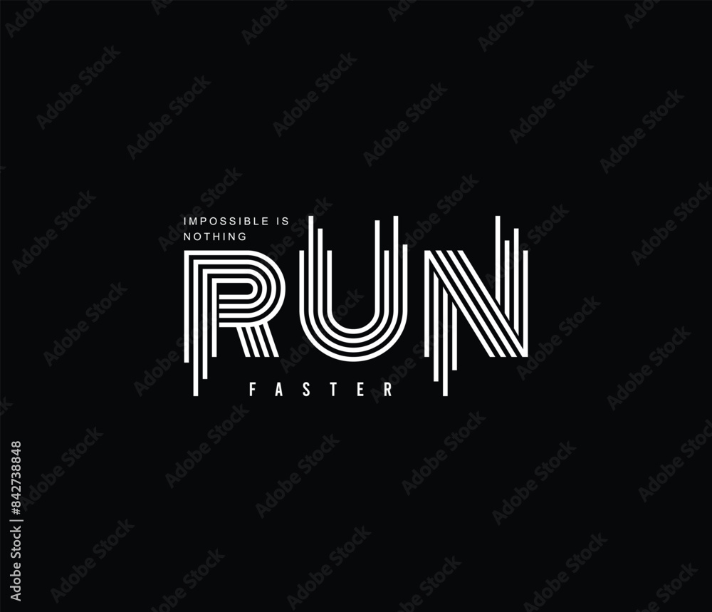 Run faster vector tshirt graphic for print poster banner flyer postcard Run faster vector tshirt graphic for print poster banner flyer postcard