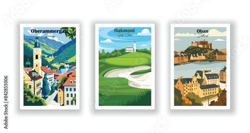 Oakmont Golf Club, Oban, Scotland, Oberammergau, Germany - Vintage travel poster. Vector illustration. Poster Travel for Hikers Campers Living Room Decor