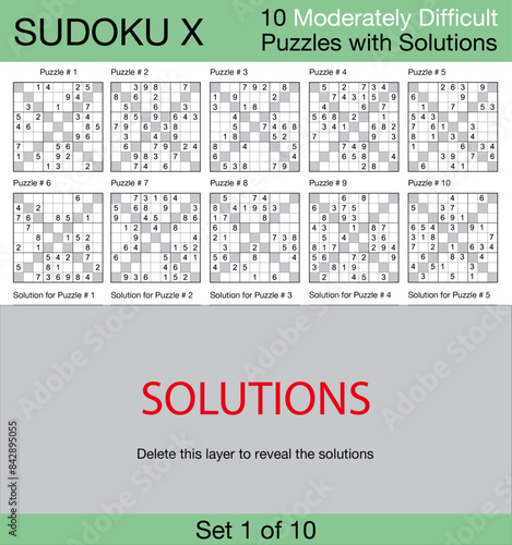 Sudoku X - 10 Moderately Difficult Puzzles with Solutions - Set 1 of 10