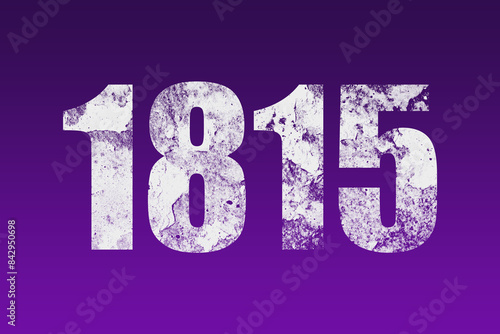 flat white grunge number of 1815 on purple background. 