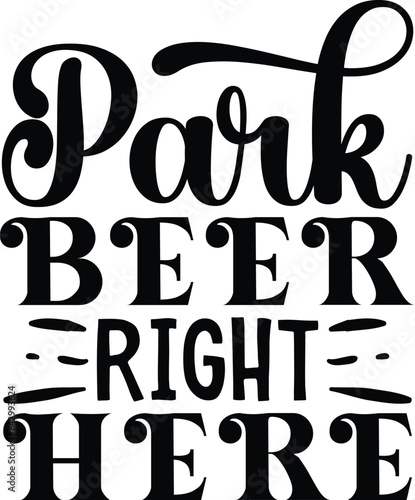 Park beer right here