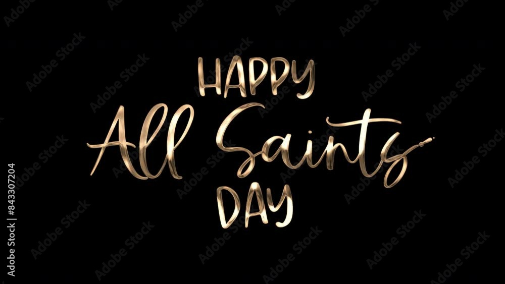 Animated inscription happy all saints day on transparent background. Suitable for social media posts, greeting cards, website banners, and digital artwork. Animated inscription happy all saints day on transparent background. Suitable for social media posts, greeting cards, website banners, and digital artwork.