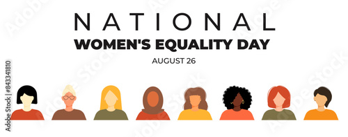 Women's Equality Day. Feminism holiday. Group of women in different ethnicity, age, hair color and more. Template for banner, card, poster. Vector illustration in flat style.