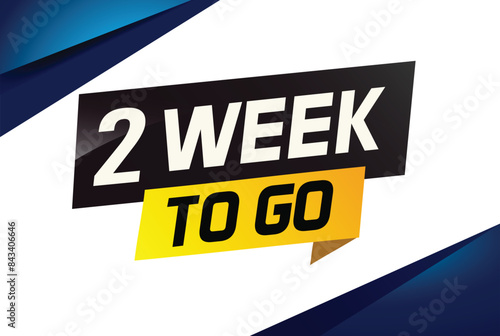 2 week to go word concept vector illustration and 3d style for use landing page, template, ui, web, mobile app, poster, banner, flyer, background, gift card, coupon


