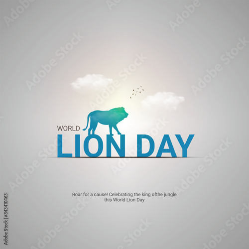 International Lion Day Crative Ads Design. Lion Day pose icon isolated on Template for background. Lion Day  Poster, vector. illustration, August 10. Important day photo