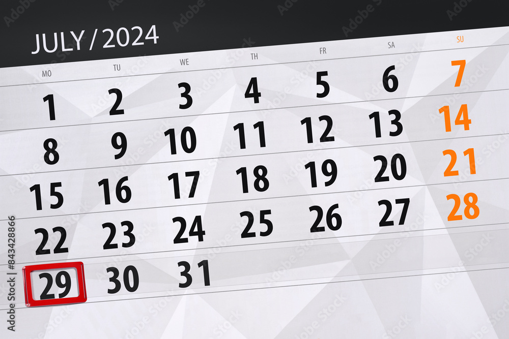 Obraz premium Calendar 2024, deadline, day, month, page, organizer, date, July, monday, number 29