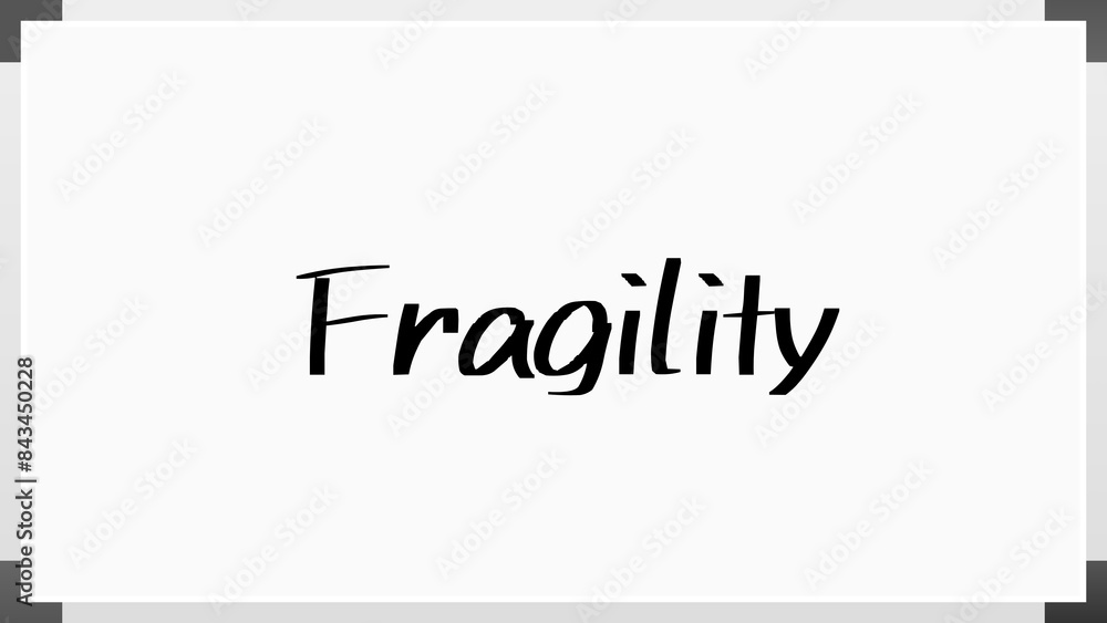 Fragility(脆弱性) のホワイトボード風イラスト Fragility(脆弱性) のホワイトボード風イラスト