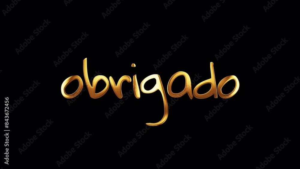 Portuguese Language, English Translation: Thank you Portuguese word golden text with gold light shine loop animation. 4K 3D seamless loop isolated QuickTime Alpha Channel ProRes 444 Portuguese Language, English Translation: Thank you Portuguese word golden text with gold light shine loop animation. 4K 3D seamless loop isolated QuickTime Alpha Channel ProRes 444