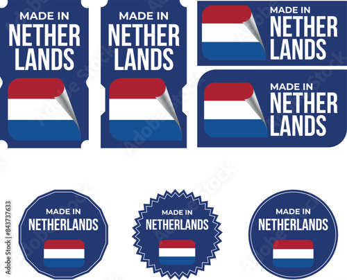 Made in Netherlands. Netherlands flag, Tag, Seal, Stamp, Flag, Icon vector