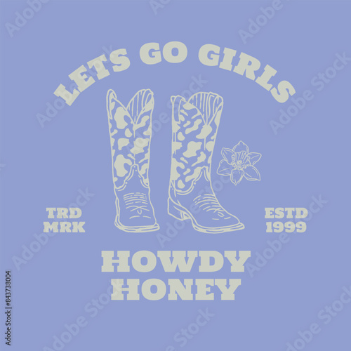 Vintage Cowgirl Boots Fashion: Western Graphic Tees, Posters