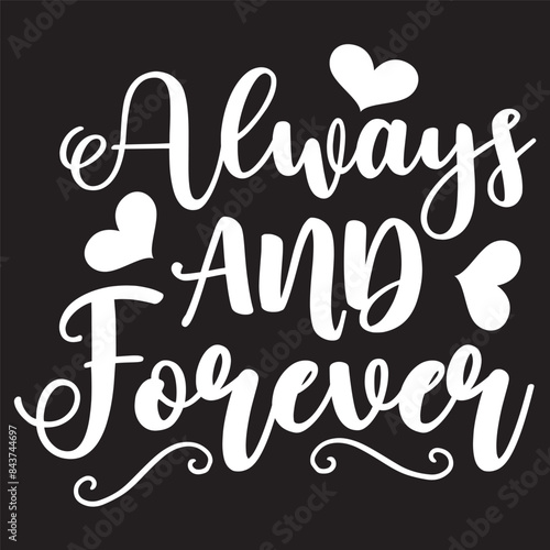 always and forever it's a speacial design