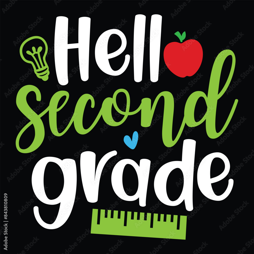 Fototapeta premium Hello second grade Back to school shirt design