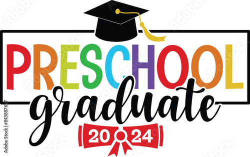 Preschool graduation typography clip art design on plain white transparent isolated background for card, shirt, hoodie, sweatshirt, apparel, tag, mug, icon, poster or badge