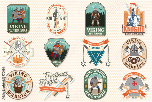 Set of viking warrior and knight historical club logos, badges, stickers. Vector. Patch design heraldic shield with a knight, viking in helmet with crossed battle axe, sword and nordic ship