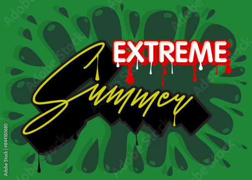 Summer Graffiti tag. Abstract modern street art decoration performed in urban painting style.