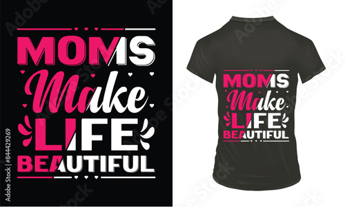 Home Is Where Mom Is
Just another manic mom day
Life Doesn’t come with a manual it comes with a mom
Love Blooms in a mother’s Heart
Mom A title just above queen
Mom of Girls
Moms make life beautiful 1