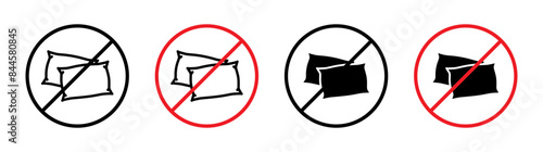 Notice stating no pillows allowed as specific area restrictions apply