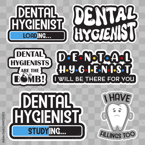 dental hygienist loading, dental hygienist are the bomb, i have feelings too, dental hygienist sticker