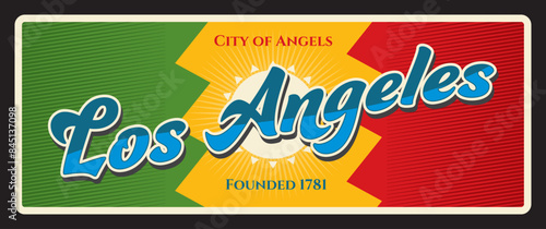 Los Angeles US city retro travel plate, plaque american tourist destination. US banner, United States of America journey vector tin sign with city flag, coat of arms symbol. City of angels tin sign