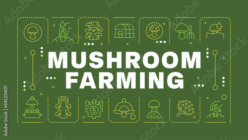 Mushroom farming dark green word concept. Growing and harvesting. Indoor cultivation. Horizontal vector image. Headline text surrounded by editable outline icons. Hubot Sans font used