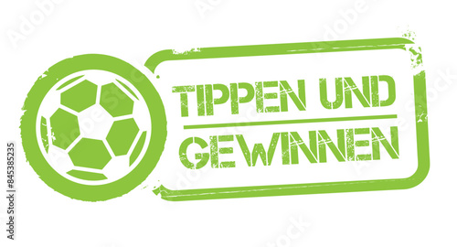 Tippen und gewinnen - Stempel Fußball Gewinnspiel - deutscher Text