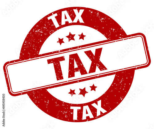 tax stamp. tax label. round grunge sign