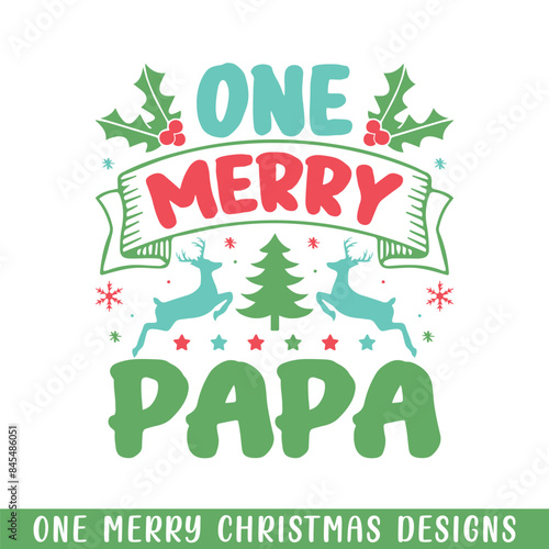 One Merry para Christmas decorative, Merry Christmas family designs