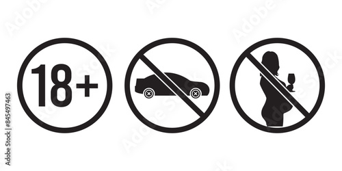 No drink and drive, Do not drink alcohol, Pregnant Woman Drinking Alcohol, 18 plus only. Prohibition sign, Vector icon set for alcohol bottle