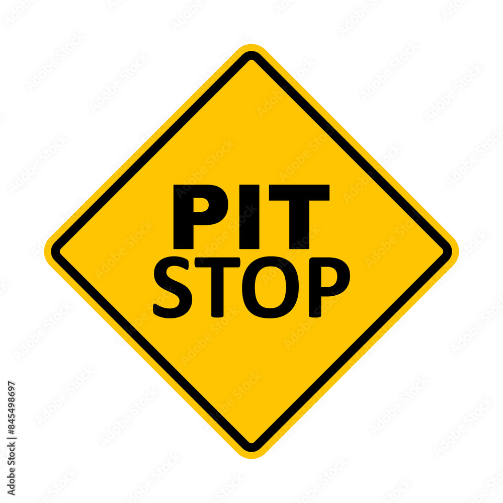 Pit stop sign. Pit stop area where cars can stop for service. Warning yellow road sign. Diamond road sign. Rhombus road sign. Pit stop sign. Pit stop area where cars can stop for service. Warning yellow road sign. Diamond road sign. Rhombus road sign.