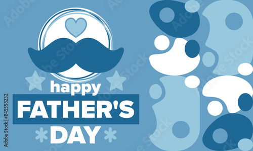 Happy Father’s Day. Honoring dads. Lovely celebration in June. Sweetest family holiday. Party event. Mustache and heart. Blue color. Creative art poster. Vector design 