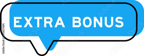 Speech banner and blue shade with word extra bonus on white background