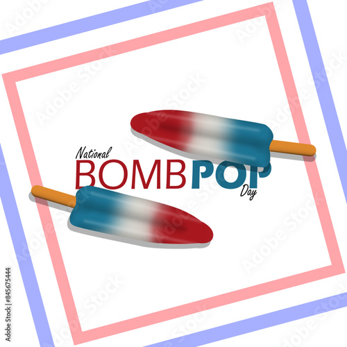 National Bomb Pop Day event banner. Two rocket-shaped Popsicle ice cream with bold text in frame on white background to celebrate on June