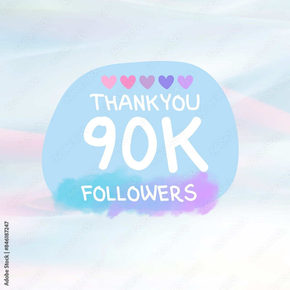 90K Followers thank you post design with soft pastel colors and colorful hearts on sky blue background with pink shades 90K Followers thank you post design with soft pastel colors and colorful hearts on sky blue background with pink shades