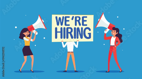 HR recruiting announcement we are hiring advertisement, human resources or employer looking for candidate for job vacancy concept, business people HR with megaphone holding we are hiring sign. Design 