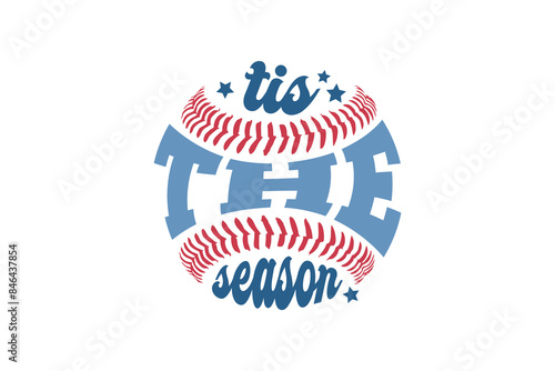 Tis the season Retro Baseball Quote SVG Design