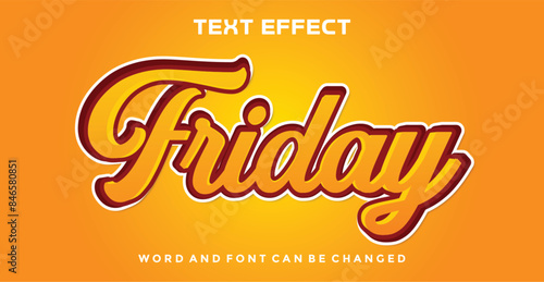 Friday editable text effect