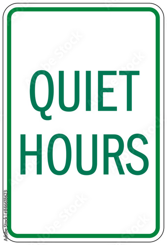 Quiet please sign quiet hours
