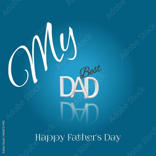 My Best Dad, The Hero of My Heart, Happy Father's Day. Show your Dad some love this Father's Day with this heartwarming illustration design with typography lettering.