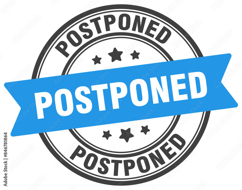 postponed stamp. postponed label on transparent background. round sign postponed stamp. postponed label on transparent background. round sign