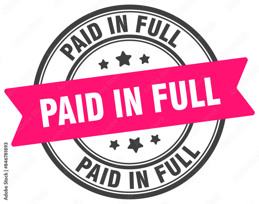 paid in full stamp. paid in full label on transparent background. round sign paid in full stamp. paid in full label on transparent background. round sign