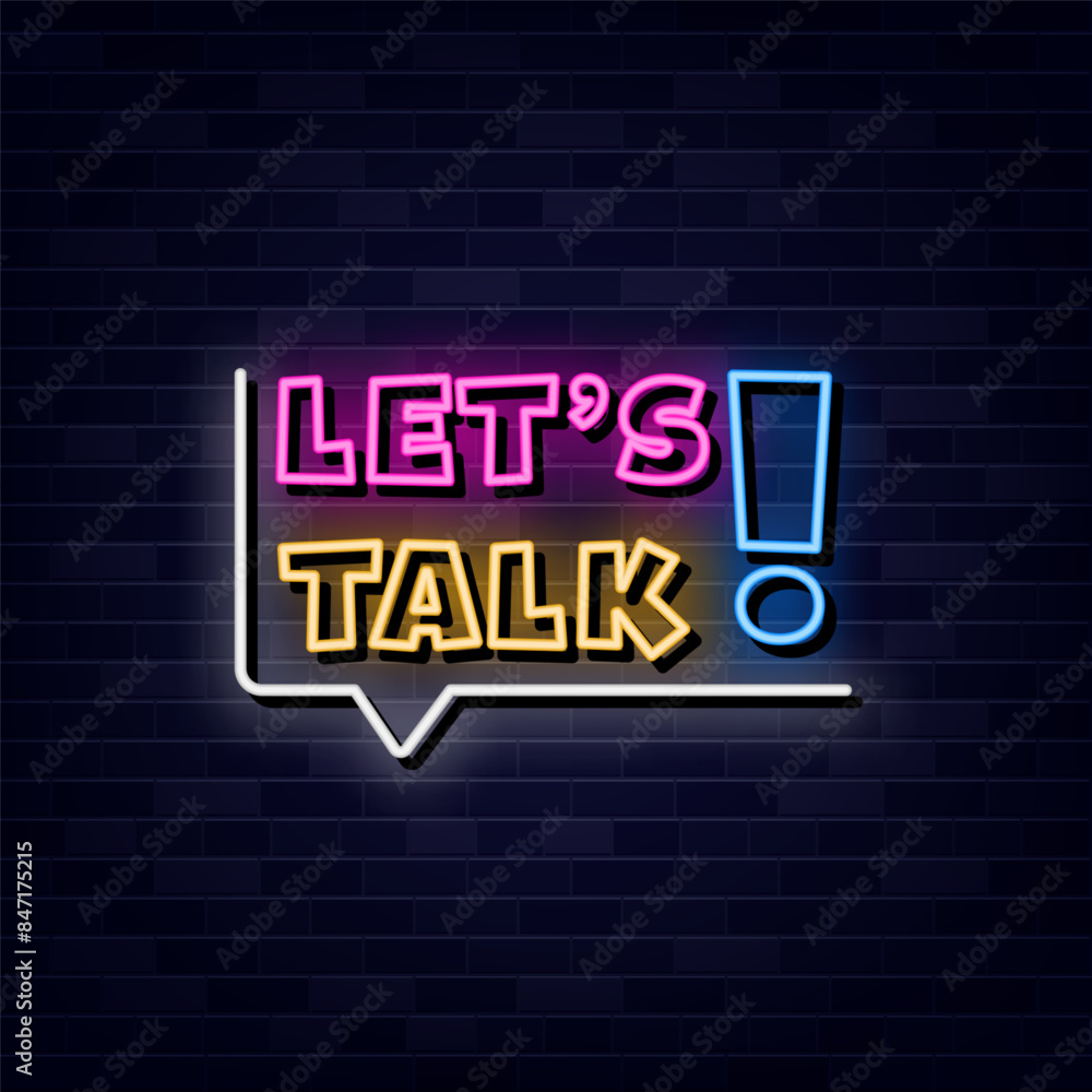 Obraz premium Lets Talk Neon Sign with Brick Wall Background