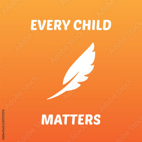 Background Every Child Matters. Orange Shirt Day of Canada. September 30. National Day of Truth and Reconciliation. Logo Design. Vector Illustration.
