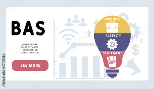 BAS - Business Activity Statement acronym. business concept background. vector illustration concept with keywords and icons. lettering illustration with icons for web banner, flyer, landing pag